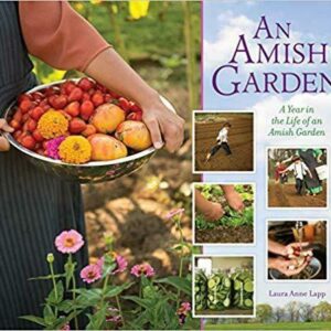an amish garden