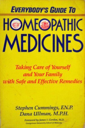 everybodys guide to homeopathic medicines