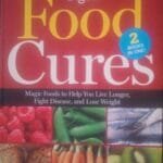Food Cures 2 books in one by Readers Digest Magic foods to help you live longer, fight disease, and lose weight