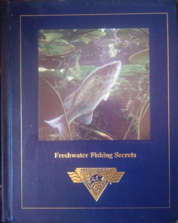 freshwater fishing secrets