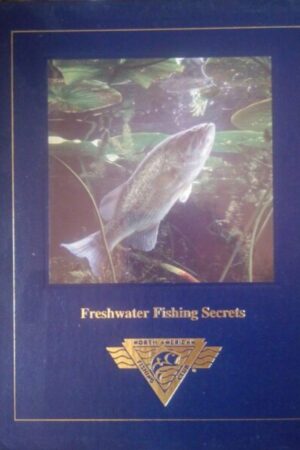 freshwater fishing secrets
