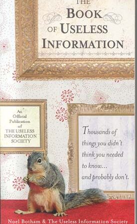 The Book of Useless Information