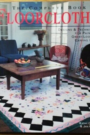 the complete book of floorcloths