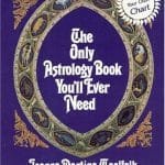 The Only Astrology Book You'll Ever Need