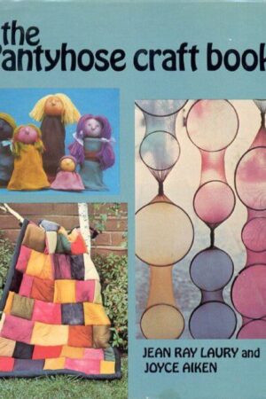 the pantyhose craft book