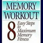 Total Memory Workout 8 easy steps to maximum memory fitness