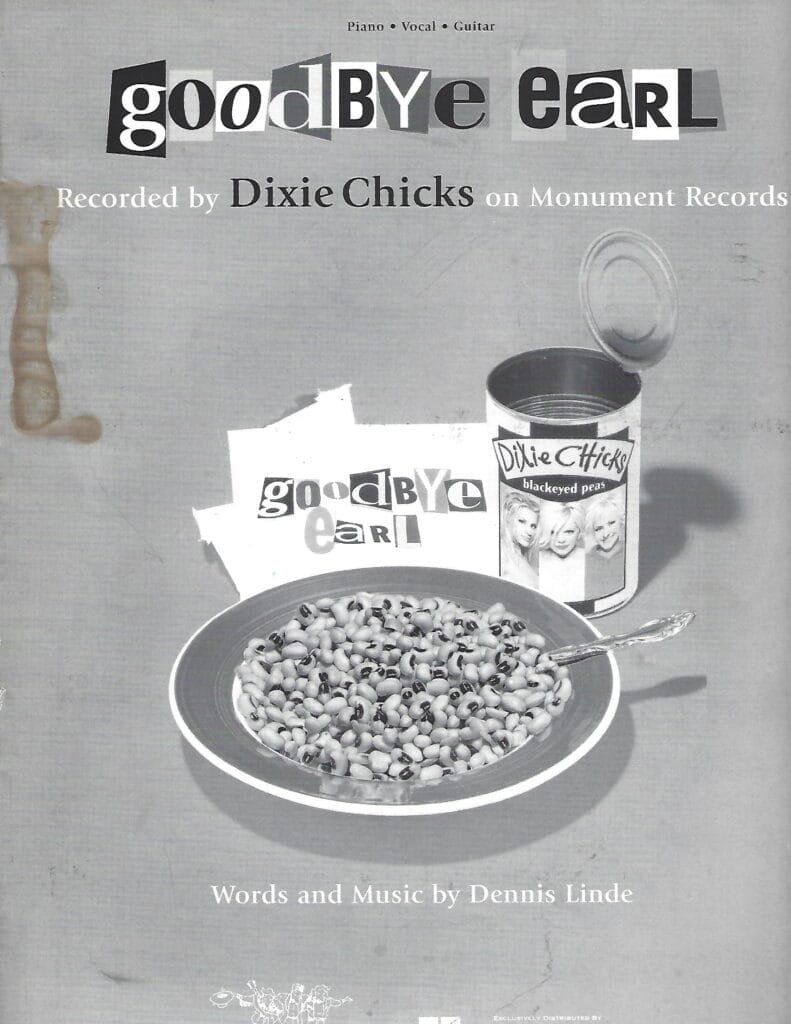 Goodbye Earl (sheet music) recorded by the Dixie Chicks