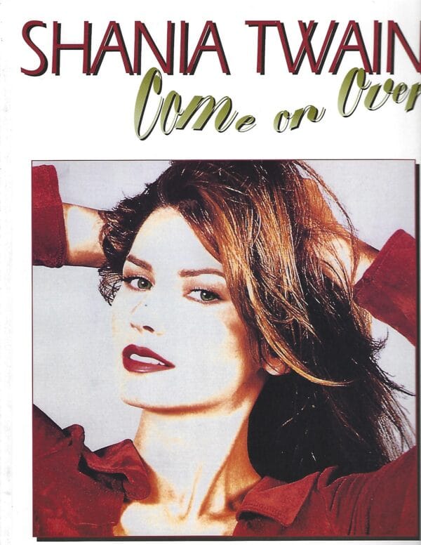 Shania Twain: Come on over